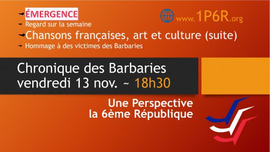 Chronique des Barbaries du 13/11/2020 - Chansons françaises, art et culture – Suite autour du livre "Ailleurs" de Gérard Depardieu