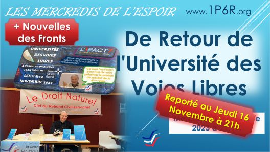 Mercredis de l'Espoir du 15 novembre 2023 : De Retour de l'Université des Voies Libres.