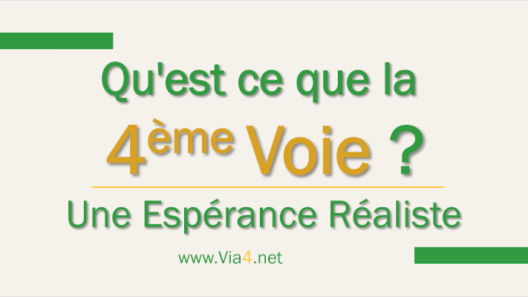 La 4ème Voie