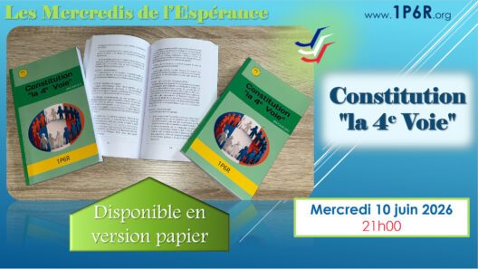 Mercredis de l'Espérance du 10 juin 2026 : Constitution "la 4e Voie"